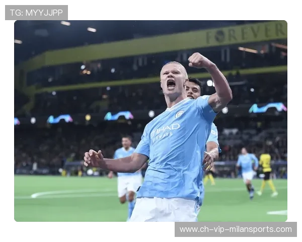 哈兰德与福登联手为曼城再度破门,强势领跑欧冠小组 哈兰德与福登联手为曼城再度破门,强势领跑欧冠小组