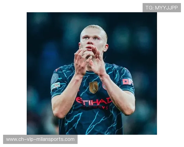 哈兰德宣布因身体疲劳退出集训，曼城锋线面临轮换